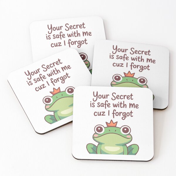 Item preview, Your Secret Is Safe Funny Frog Quote designed and sold by MonkiFlipp.