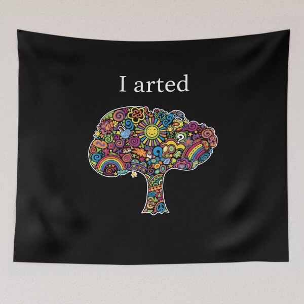 Item preview, I Arted Hippie Tree Psychedelic Art Lover designed and sold by Nocturnal-Vines.