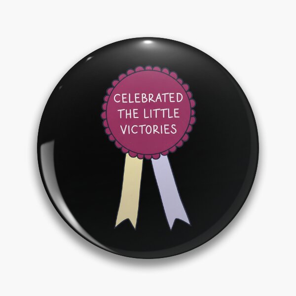 Item preview, Celebrated The Little Victories Mental Health Reward Ribbon designed and sold by DrawHandArt.