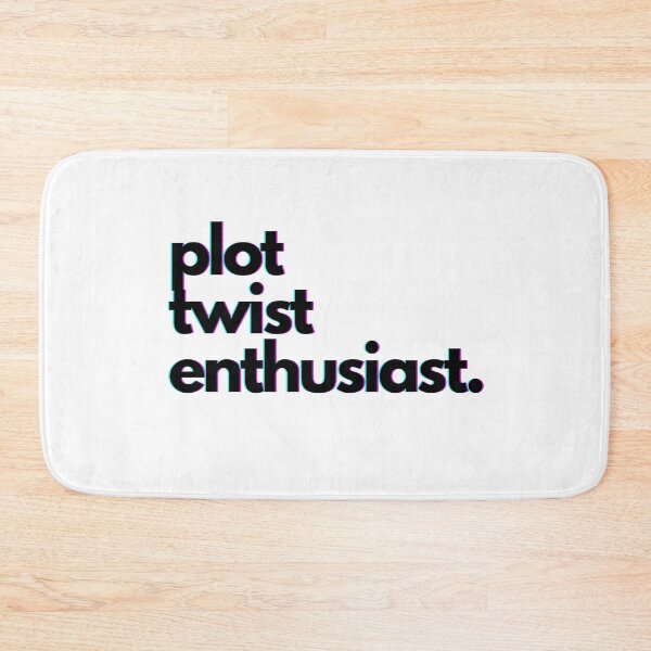 Item preview, Plot Twist Enthusiast Book Lover designed and sold by Madziastik.