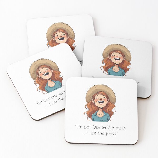 Item preview, "I’m not late to the party ... I am the party." - Heather @ spunkyZeST designed and sold by spunkyZeST.