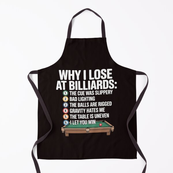 Item preview, Why I Lose at Billiards – Funny Billiard Joke for Pool Players designed and sold by Redgiant87x.