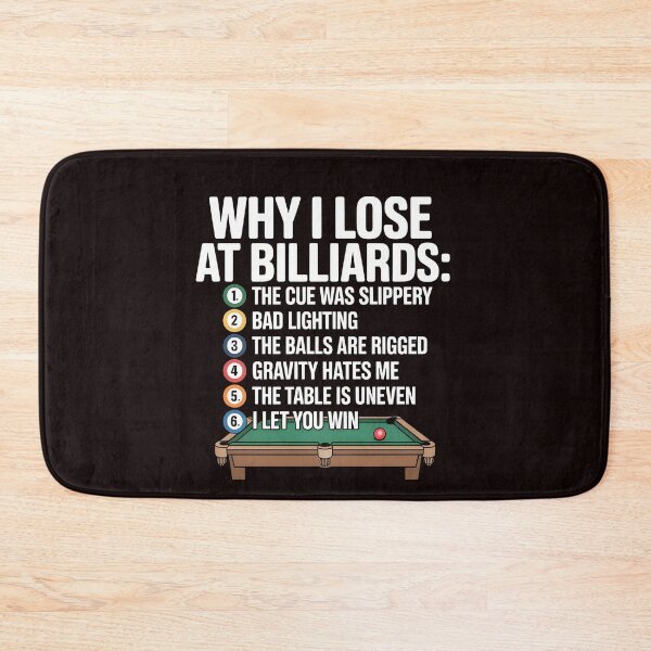 Item preview, Why I Lose at Billiards – Funny Billiard Joke for Pool Players designed and sold by Redgiant87x.