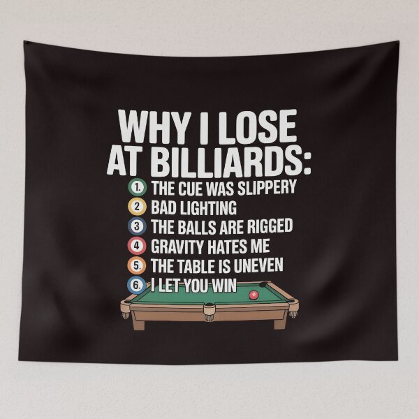 Item preview, Why I Lose at Billiards – Funny Billiard Joke for Pool Players designed and sold by Redgiant87x.