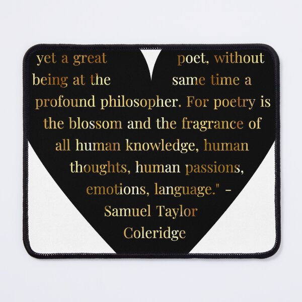Item preview, Samuel Taylor Coleridge Quote in Heart designed and sold by TheIconSmith.