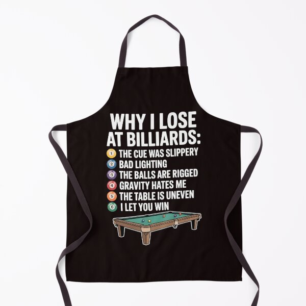 Item preview, Why I Lose at Billiards – Funny Snooker Pool Meme Quote designed and sold by Redgiant87x.