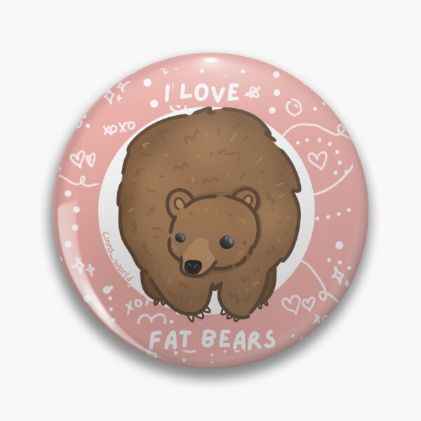 Item preview, I LOVE FAT BEARS-pink background  designed and sold by Linnsworld.