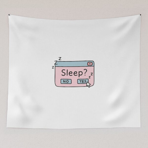 Item preview, Sleep? YES / NO designed and sold by JanieMcClure.