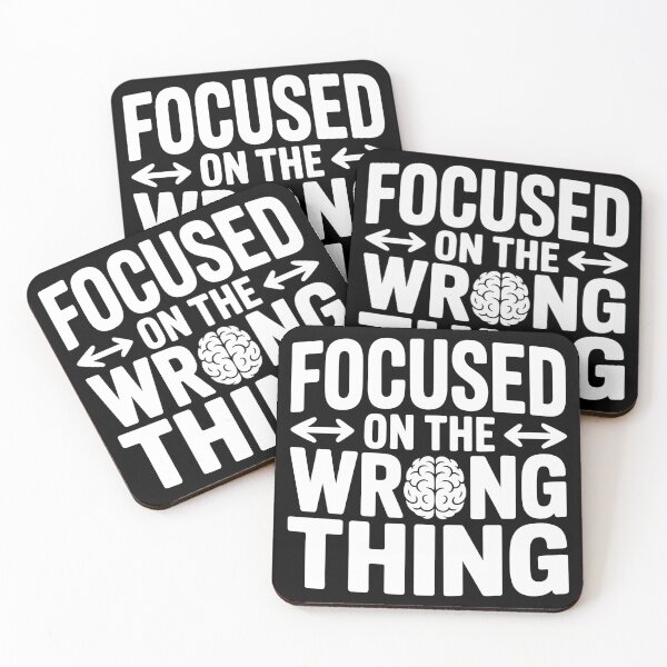 Item preview, Focused on the Wrong Thing designed and sold by theartfulaspie.