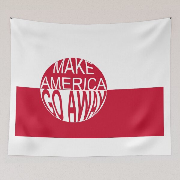 Item preview, Make America Go Away designed and sold by Heather H Designs .