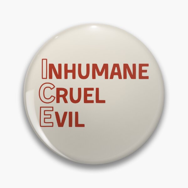 Item preview, ICE: Inhumane, Cruel, Evil designed and sold by DesignCollectiv.