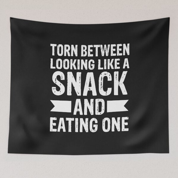 Item preview, Torn Between Looking Like A Snack And Eating One designed and sold by karmastore.