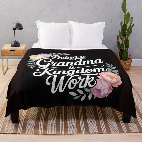 Item preview, Being A Grandma Is Kingdom Work – Christian Floral Faith Design designed and sold by Viktorio Art Shop.