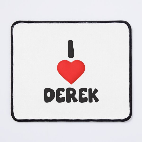 Item preview, I Love Derek designed and sold by NinigFox.