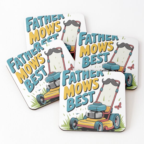 Item preview, Father Mows Best: Dad's Lawn Masterpiece designed and sold by MyDesigneStore.
