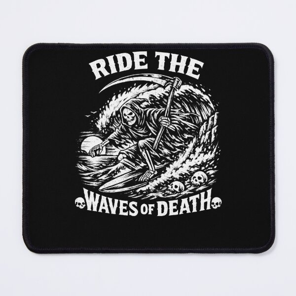 Item preview, Ride the Waves of Death designed and sold by DrizzyV.
