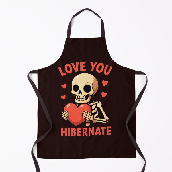 Item preview, Love You Hibernate – Valentine Skeleton designed and sold by zbigniewcz.