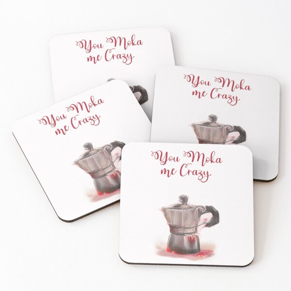 Item preview, You Moka Me Crazy designed and sold by Art & Coffee.