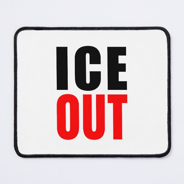 Item preview, ICE OUT - BEST ANTI-ICE SIGN FOR ANTI-ICE PROTEST designed and sold by ProgressiveMob.