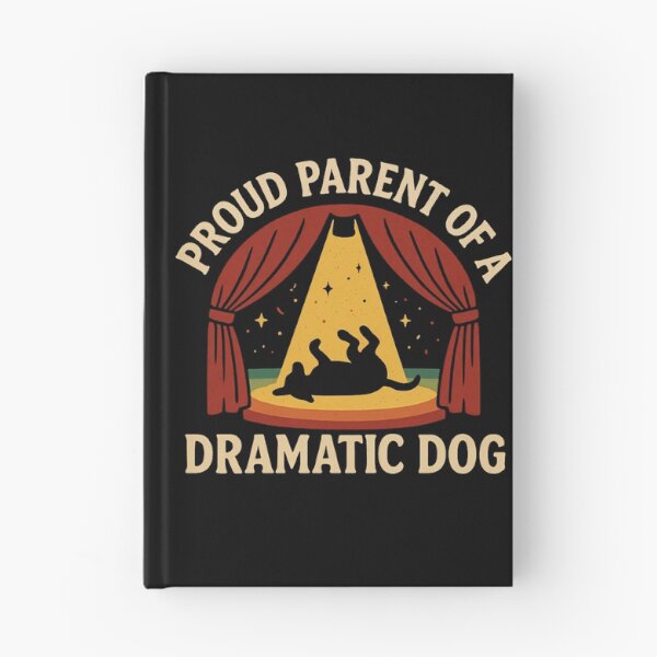 Item preview, Proud Parent Of A Dramatic Dog - Funny Dog Owner designed and sold by ZBIFBOUETLA.