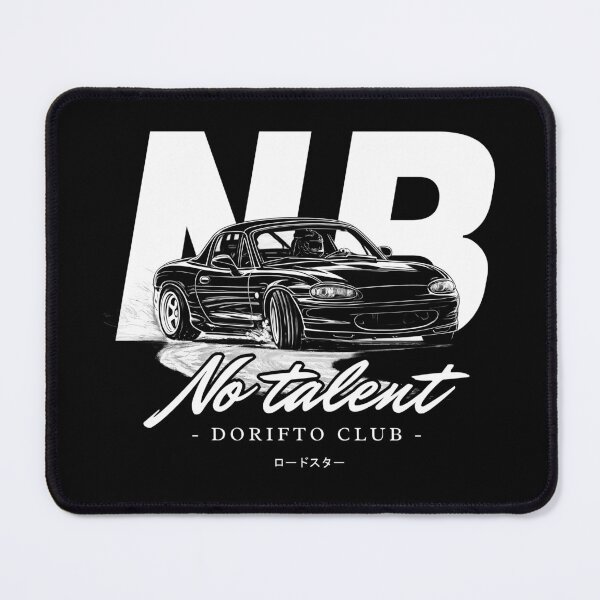 Item preview, NB Miata No Talent Dorifto Club designed and sold by Lifterticker Racing Club.