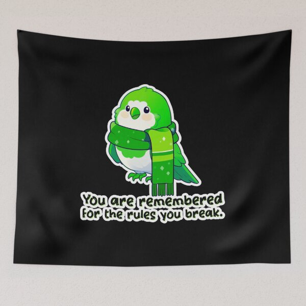 Item preview, Liora Greenmantle - You are remembered for the rules you break. designed and sold by Newdlebobs.