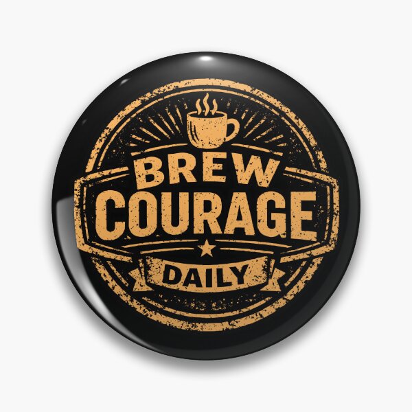 Item preview, Brew Courage Daily designed and sold by Plot Twist Outfitters.