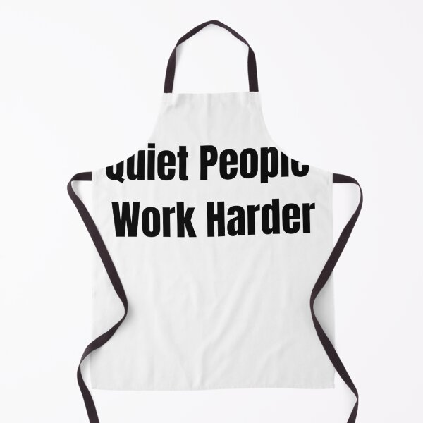 Item preview, Quiet People Work Harder – Motivational Quote for Introverts & Hustlers designed and sold by RICHKIDSSTUDIO.