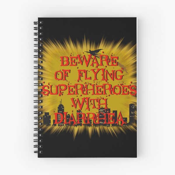 Item preview, Beware of Flying Superheroes with Diarrhea designed and sold by World of Terry.