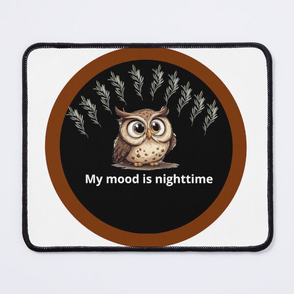 Item preview, Night Owl Aesthetic - My Mood Is Nighttime Funny Quote designed and sold by sanorastyle.