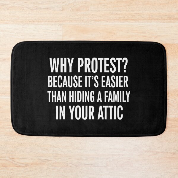 Item preview, Abolish ICE why protest? Because its easier than heading a family in your attic designed and sold by Uglyandcute.