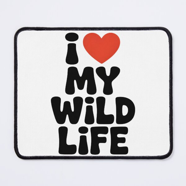Item preview, Women's I Love My Wild Life designed and sold by faridman.