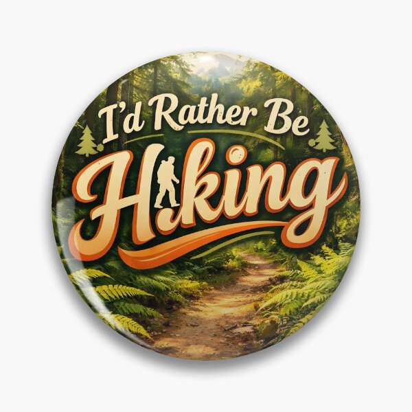 Item preview, I'd Rather Be Hiking designed and sold by SkyeArtDesigns.