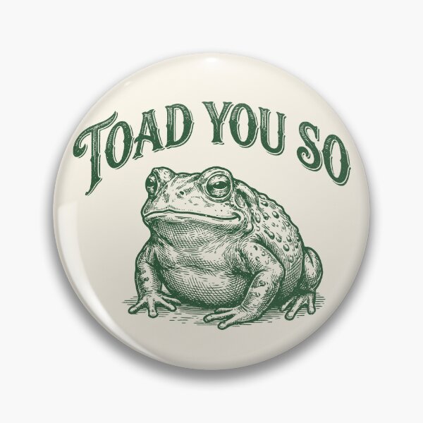 Item preview, Toad You So Funny Frog Pun Meme Retro designed and sold by Y-Vibes.