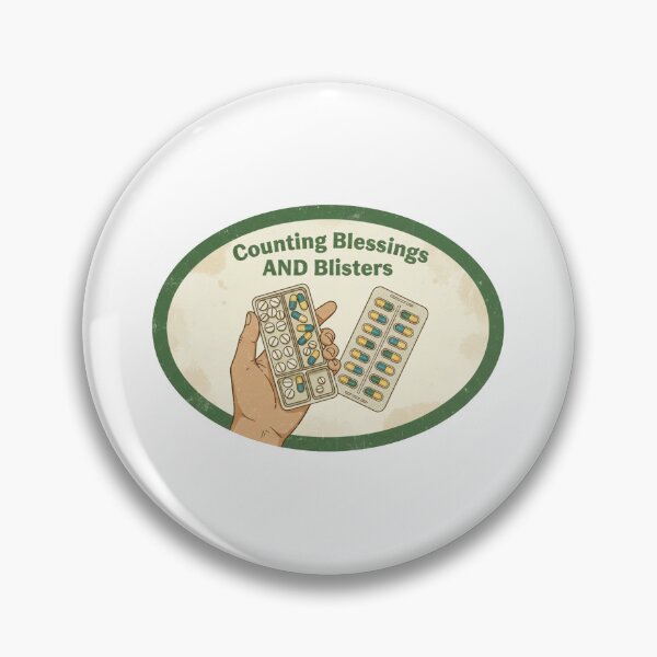 Item preview, Counting Blessings and Blisters - Funny Hiking Pills Medication Humor Gift designed and sold by Greemo03.
