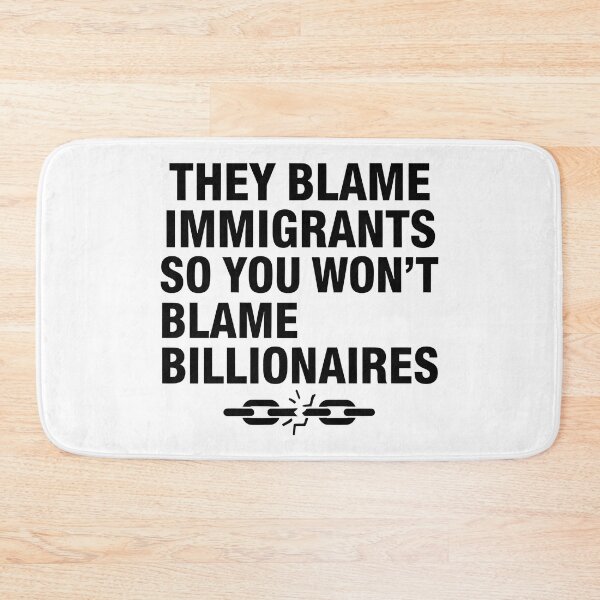 Item preview, Abolish ICE they blame immigrants so you won't blame billionnaires designed and sold by Uglyandcute.