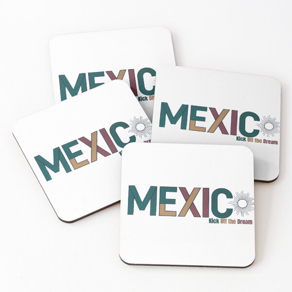 Item preview, “Mexico” Kick Off the Dream – Inspirational Travel & Pride Quote designed and sold by TextMood.