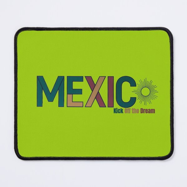 Item preview, “Mexico” Kick Off the Dream – Inspirational Travel & Pride Quote designed and sold by TextMood.