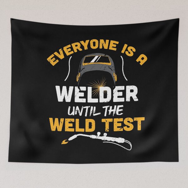 Item preview, Everyone is a welder until the weld test, Funny Welder present, Welder gift idea, Union Worker Gift, husband metal worker designed and sold by anodyle.