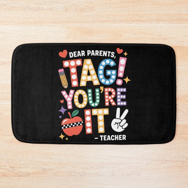 Item preview, Dear Parents, Tag! You're It designed and sold by jkrphoto.