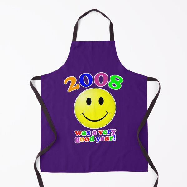 Item preview, 2008 Was A Very Good Year designed and sold by Normbot2000.