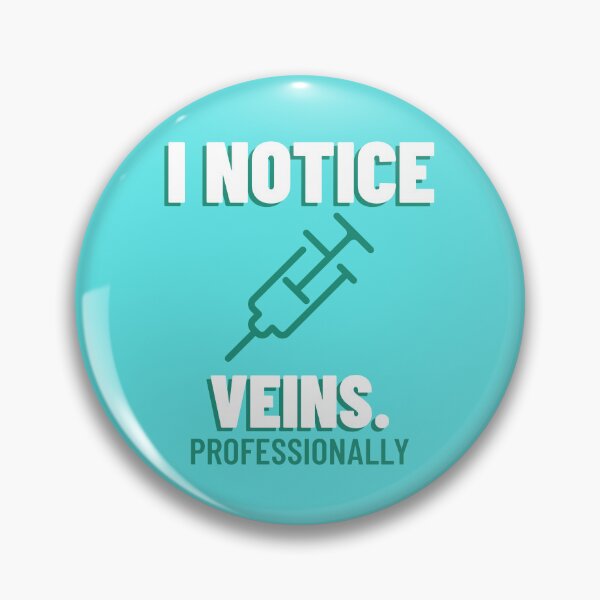 Item preview, I Notice Veins. Professionally - Nuclear Medicine Technologist designed and sold by STPrints.