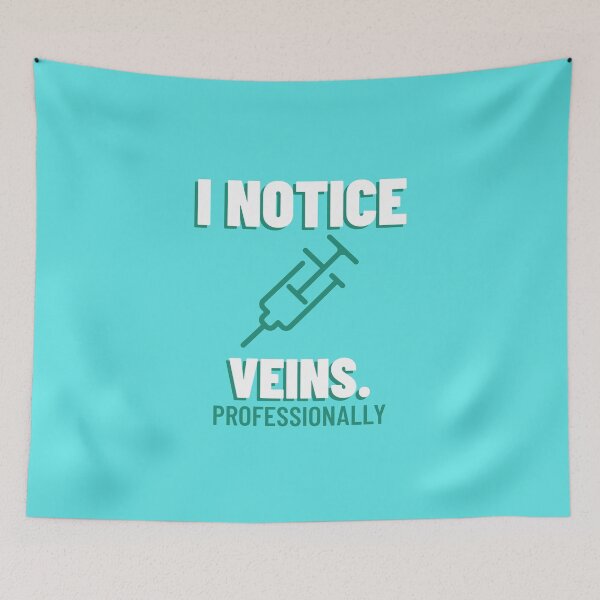 Item preview, I Notice Veins. Professionally - Nuclear Medicine Technologist designed and sold by STPrints.