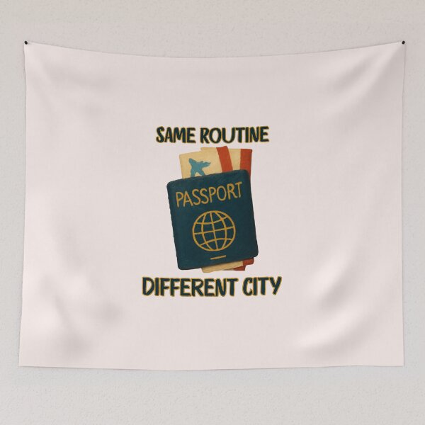 Item preview, Same Routine Different City Travel Quote designed and sold by Inkworksbyshery.