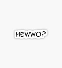 hewwo? manga font render Sticker
