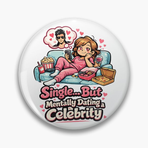 Item preview, Single...But mentally dating a celebrity designed and sold by jpm70.