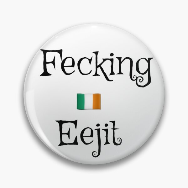 Item preview, Fecking eejit designed and sold by Burberts.