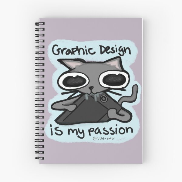 Item preview, Graphic Design is My Passion designed and sold by Void-Eater.