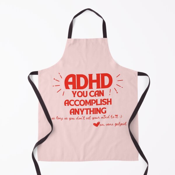 Item preview, ADHD You Can Accomplish Anything • Funny Neurodivergent Demotivational Motivational Quote designed and sold by Xena Zeit-Geist.