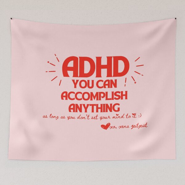 Item preview, ADHD You Can Accomplish Anything • Funny Neurodivergent Demotivational Motivational Quote designed and sold by Xena Zeit-Geist.